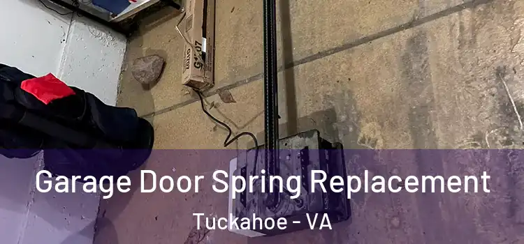  Garage Door Spring Replacement Tuckahoe - VA