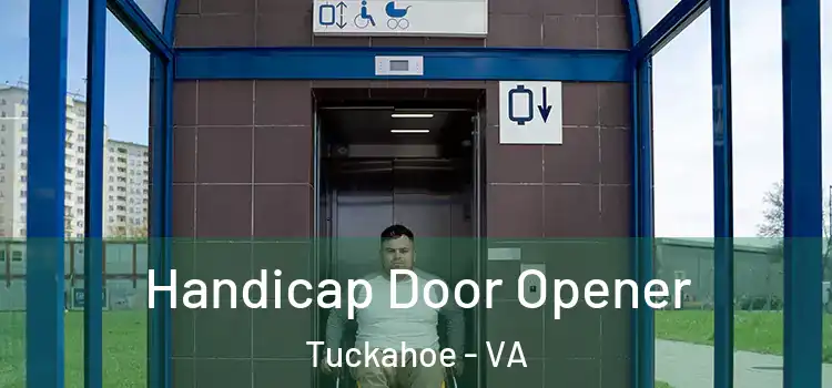 Handicap Door Opener Tuckahoe - VA