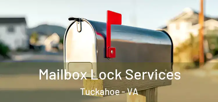Mailbox Lock Services Tuckahoe - VA
