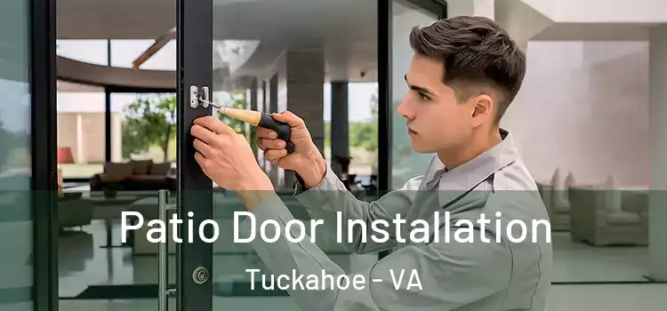 Patio Door Installation Tuckahoe - VA