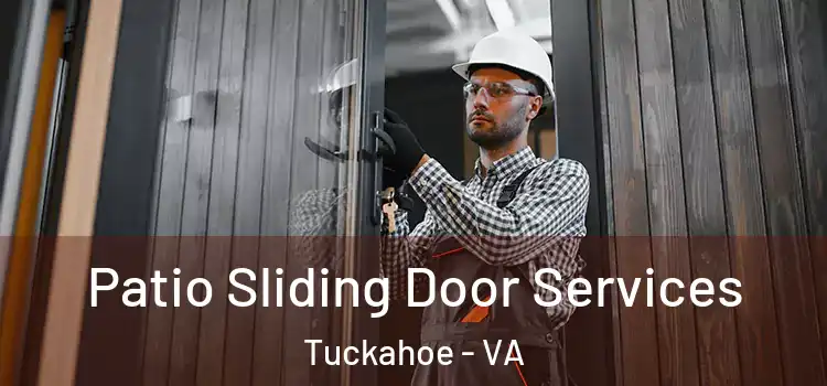 Patio Sliding Door Services Tuckahoe - VA